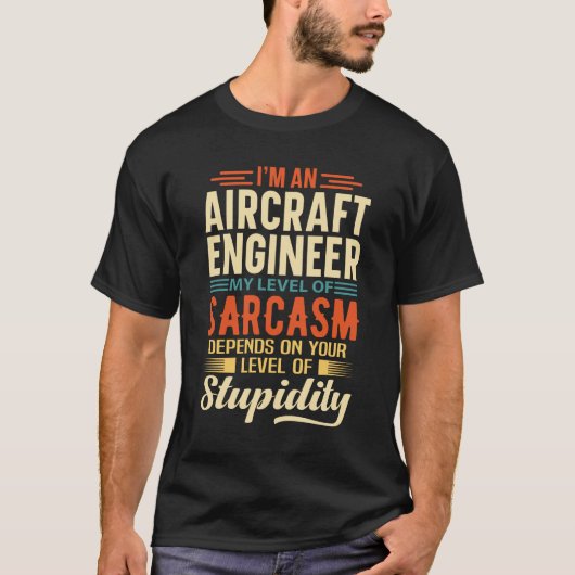 Ich bin Flugzeugingenieur T-Shirt (Vorderseite)