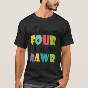 Ich bin Four Hear Me Roar 4. Geburtstag 4. Dino Re T-Shirt