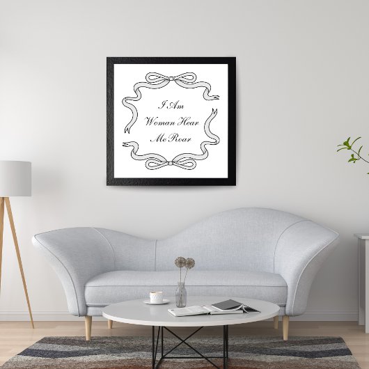 Ich bin Frau hier. Ich bin schwarz-weiß-Poster Poster