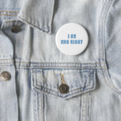 Ich bin Frau Richtig Button (Beispiel)