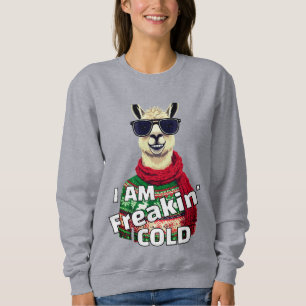 Ich bin Freaking Cold Funny Llama Sweatshirt