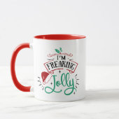 Ich bin Freaking Jolly | Funny Festival Christmas  Tasse (Links)
