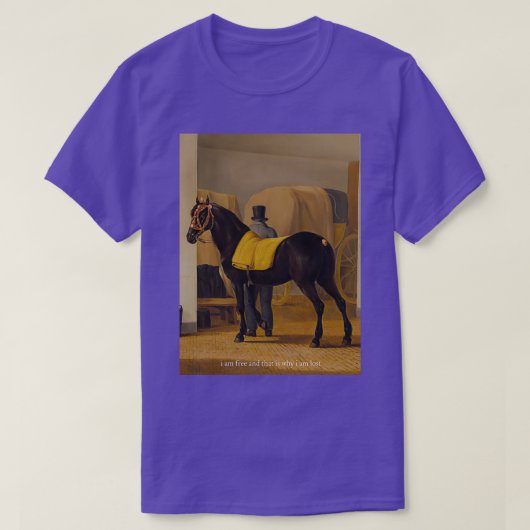 Ich bin frei, also ist er verloren T-Shirt (Design vorne)