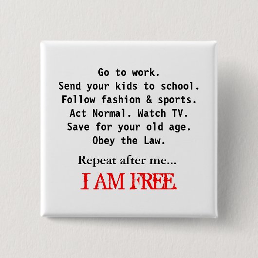 ICH BIN FREI BUTTON (Vorderseite)