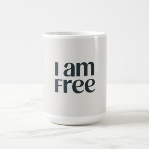 Ich bin frei kaffeetasse
