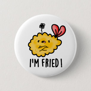 Ich bin Fried Funny Tempura Sushi Pun Button