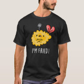 Ich bin Fried Funny Tempura Sushi Pun Dark BG T-Shirt (Vorderseite)