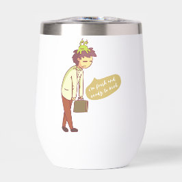 Ich bin frisch und ich bin bereit zu arbeiten