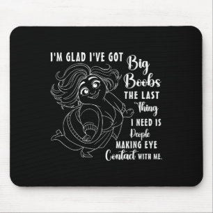 Ich bin froh, dass ich groß Got habe. Das Letzte, Mousepad
