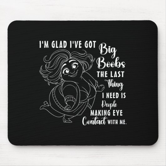 Ich bin froh, dass ich groß Got habe. Das Letzte, Mousepad (Vorne)