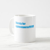 Ich bin froh über die Rechtschaffenheit!!!!!!! Kaffeetasse (Vorderseite Links)