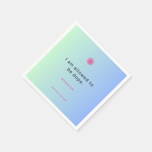 "Ich bin froh zu sein" Bekräftigung Napkins ✨ Serviette (Ecke)