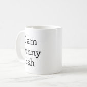 Ich bin Funny Ish Kaffeetasse (Vorderseite Links)