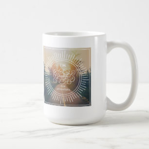 Ich bin für Abenteuer dankbar Kaffeetasse