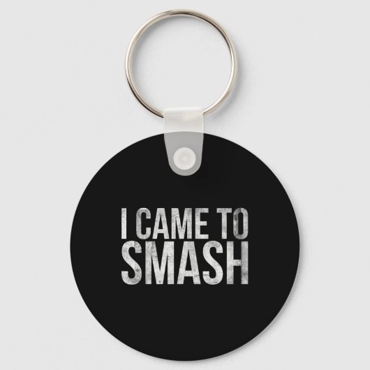 Ich bin für Badminton Player oder Badminton gekomm Schlüsselanhänger (Vorderseite)