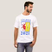 Ich bin für Covid-19 2021 geimpft worden T-Shirt (Vorne ganz)