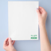 Ich bin für das Essen hier Flyer (Hand)