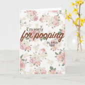 Ich bin für das Kacken in Ihrem Bett traurig Karte (Gelbe Blume)