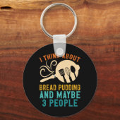 Ich bin für das Lieblingsbrotpudding und vielleich Schlüsselanhänger (Vorderseite)