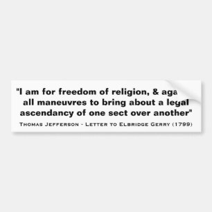 Ich bin für die Religionsfreiheit von Thomas Jeffe Autoaufkleber