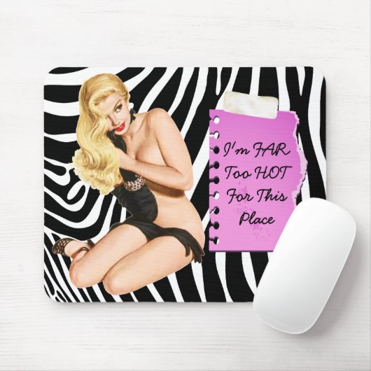 Ich bin für diesen Platz WEITES zu HEISSES Mousepad (Mit Mouse)