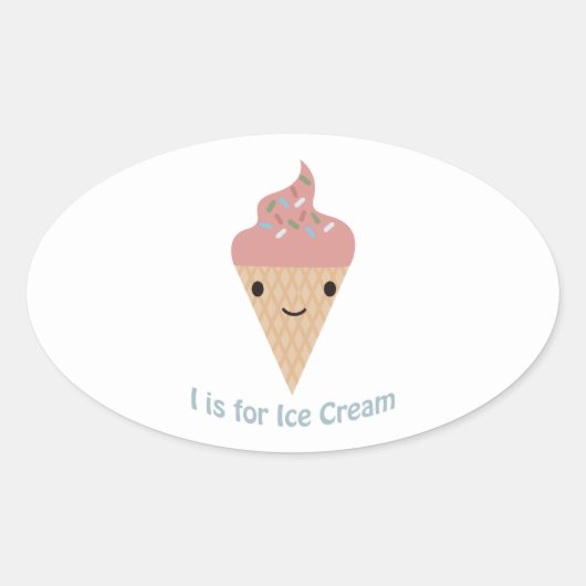 Ich bin für Eiscreme Ovaler Aufkleber (Vorderseite)