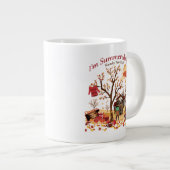 Ich bin für Herbst fertig gestellt - Herbstlandsch Jumbo-Tasse (Vorderseite Rechts)