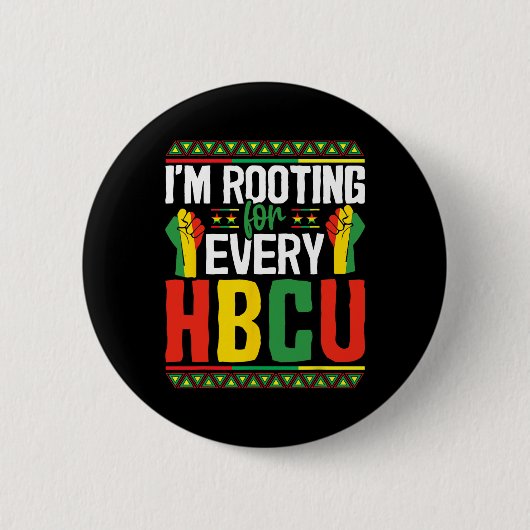 Ich bin für jeden Hbcu Black History Month Stu Button (Vorderseite)