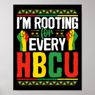 Ich bin für jeden Hbcu Black History Month Stu Poster