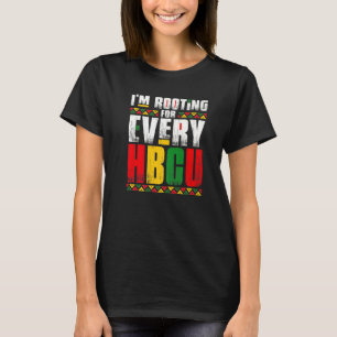 Ich bin für jedes HBCU Black History Month Pri T-Shirt