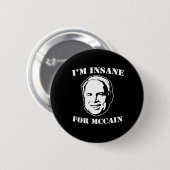 ICH BIN FÜR MCCAIN UNSICHER BUTTON (Vorne & Hinten)