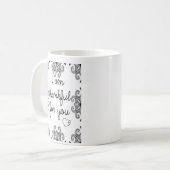 Ich bin für Sie dankbar Kaffeetasse (Vorderseite Links)