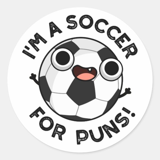 Ich bin Fußball für Punnen Funny Sports Pun Runder Aufkleber (Vorderseite)