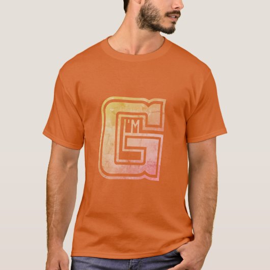 Ich bin G T - Shirt (Vorderseite)
