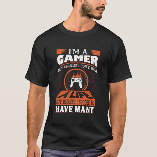 Ich bin Gamer T-Shirt (Vorderseite)