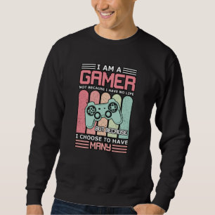 Ich bin Gamer   Videospiel Sweatshirt