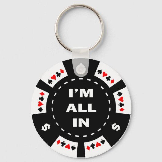Ich bin ganz im Poker Schlüsselanhänger (Vorderseite)