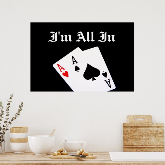 Ich bin ganz in Poker Poster (Küche)