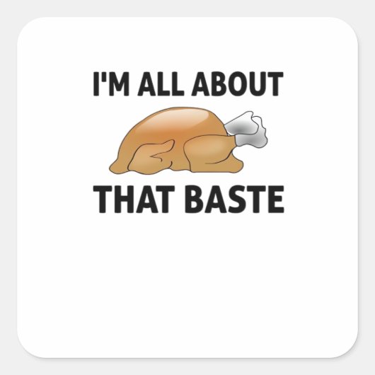 Ich bin ganz von dieser Baste Quadratischer Aufkleber (Vorderseite)