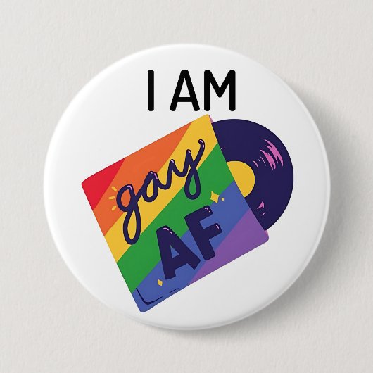 Ich bin Gay AF Funny LGBT Pride Monat Button (Vorderseite)