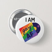 Ich bin Gay AF Funny LGBT Pride Monat Button (Vorne & Hinten)
