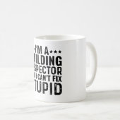 Ich bin Gebäude-Inspektor, aber ich kann den Dummk Kaffeetasse (VorderseiteRechts)