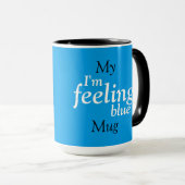 Ich bin Gefühl Blue Tasse (VorderseiteRechts)