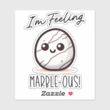 Ich bin Gefühl Marble-ous - Niedlich Geology Pun C