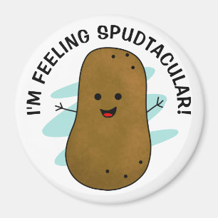 Ich bin Gefühl Spudtacular Potato Magnet