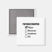Ich bin geimpft! Covid Vaccine Magnet (Vorderseite/Rückseite)