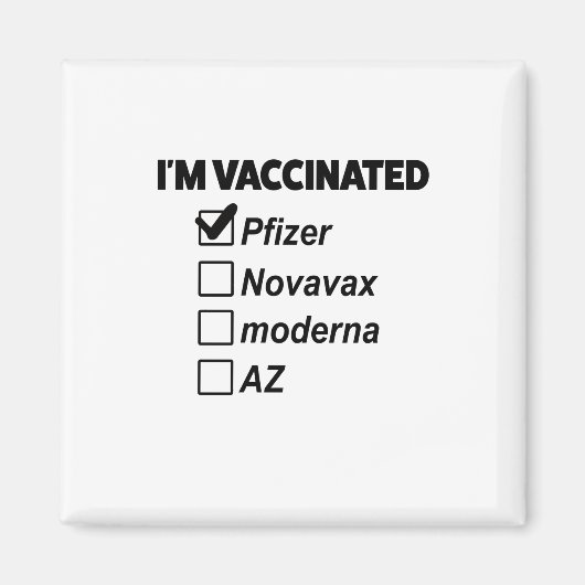 Ich bin geimpft! Covid Vaccine Magnet (Vorne)