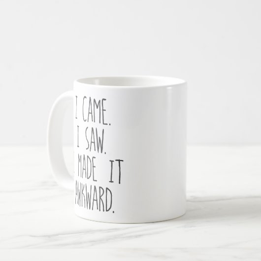 Ich bin gekommen. Ich habe gesehen. Ich machte es Kaffeetasse (Vorderseite Links)