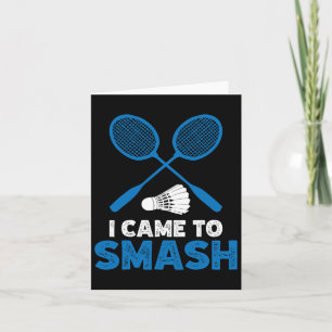 Ich bin gekommen, um den lustigen Badminton Mama V Karte
