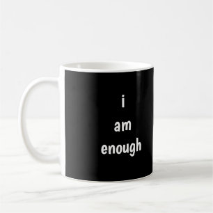 Ich bin genug kaffeetasse